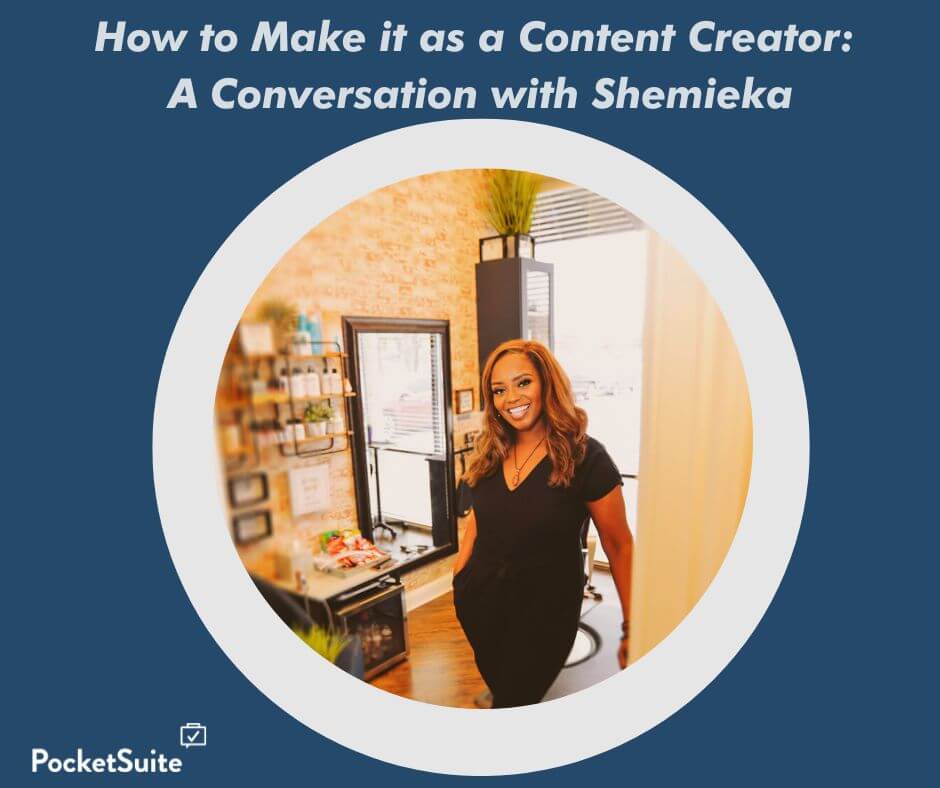 How to Make it as a Content Creator A Conversation with Shemieka